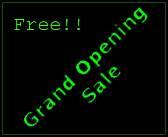 Free!! Grand Opening Sale